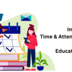 Time and Attendance Systems for Educational Institutions